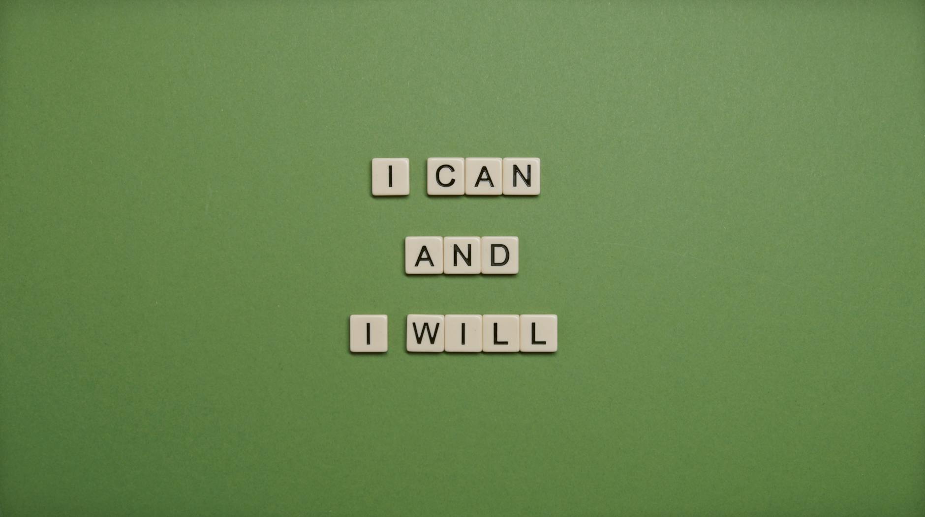 i can and i will text on green background